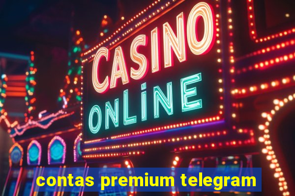 contas premium telegram